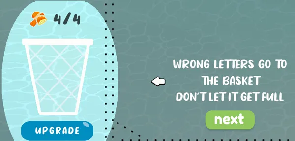 Word Fishing basket for wrong letters, with an upgrade so it does not fill